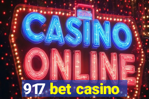 917 bet casino